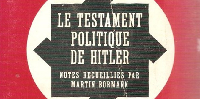 Le Testament politique de Hitler — Notes recueillies par Martin Bormann.jpg